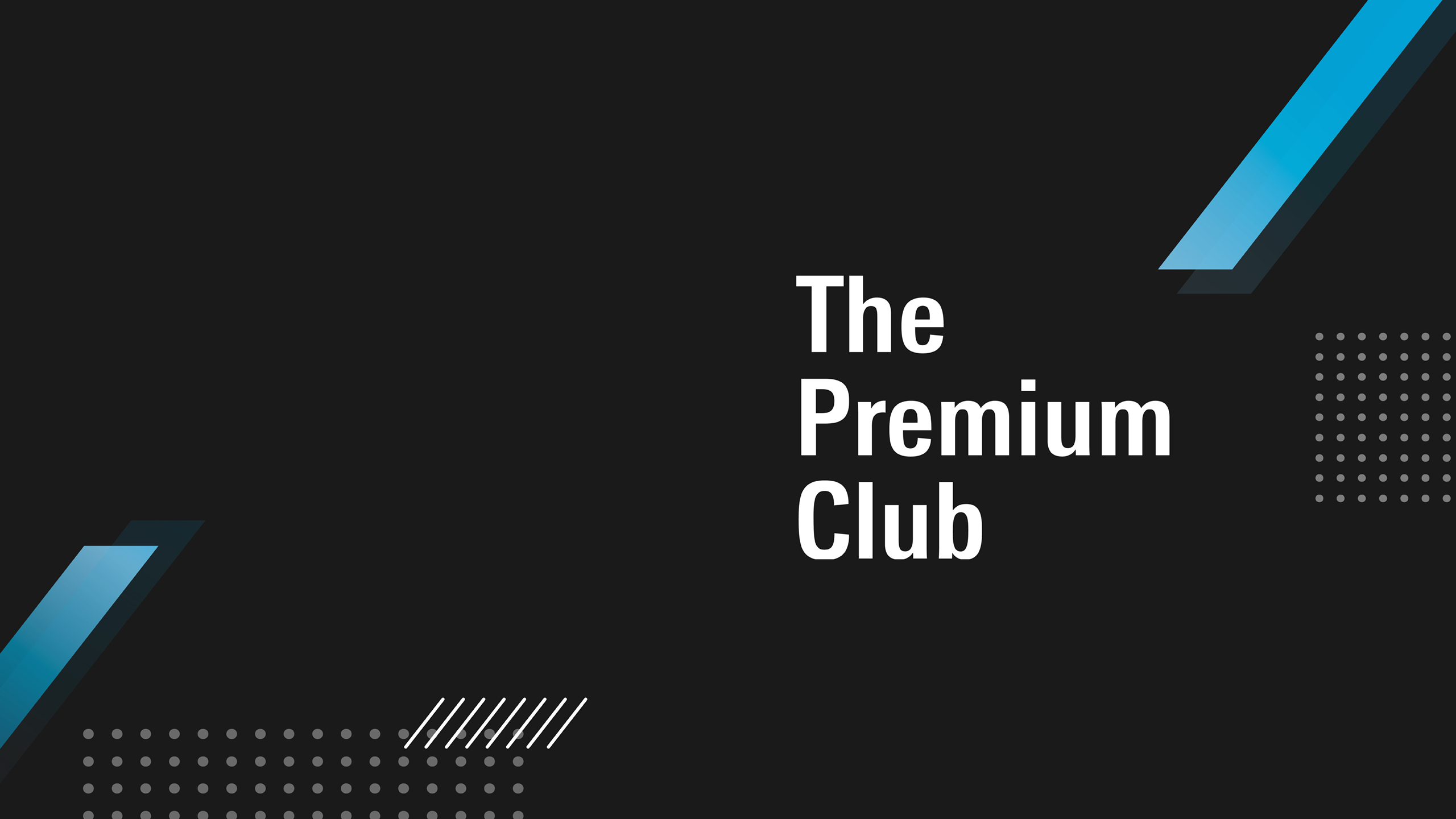 The Premium Club key visual