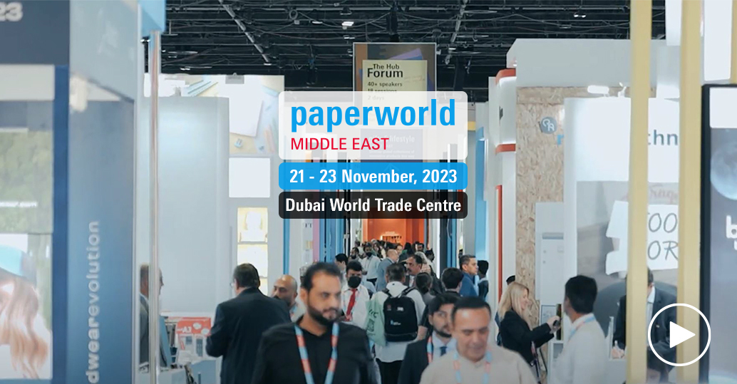 Paperworld Middle East - Show Highlights Day 1